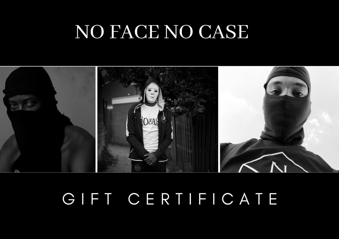 NO FACE NO CASE GIFT CARD